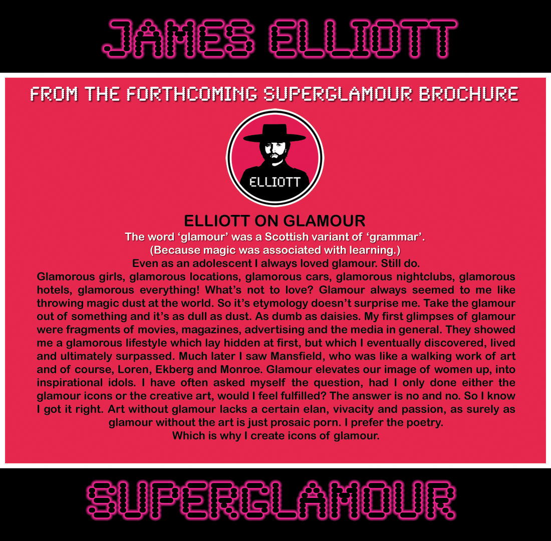 James Elliott Superglamour
